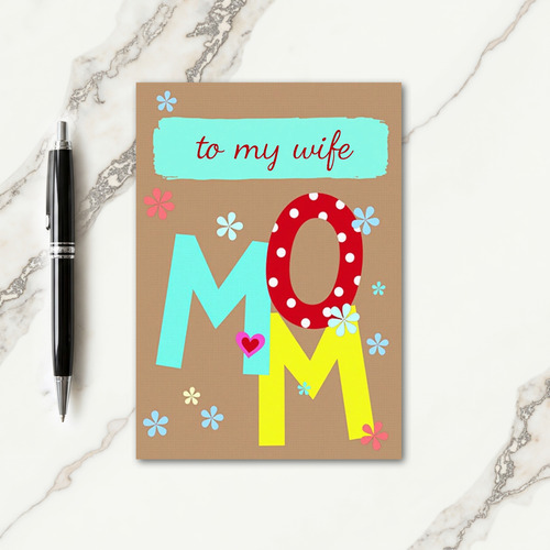 Floral To My Wife Card