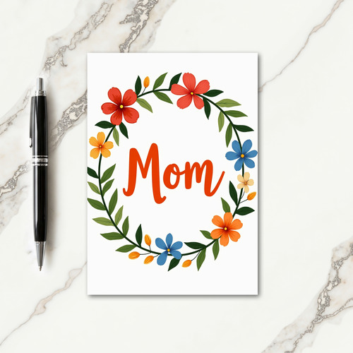 Floral Wreath Mom Card