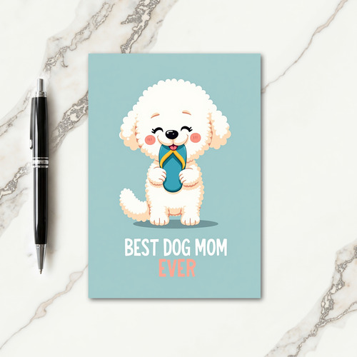 Fluffy Dog Best Mom Ever Card