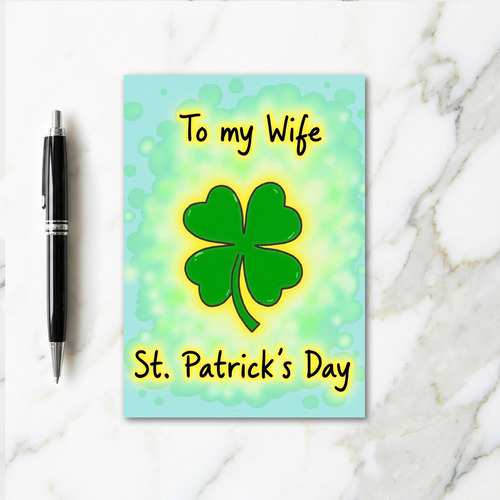Foil Clover Wife St Patricks Card