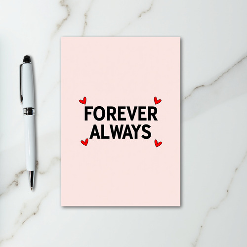 Forever Always Love Hearts Card