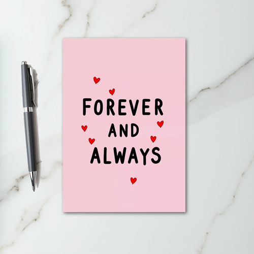 Forever And Always Love Card