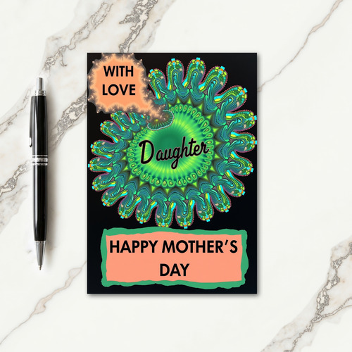 Fractal Bloom Mothers Day Card