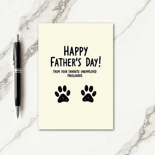 Freeloader Fathers Day Card