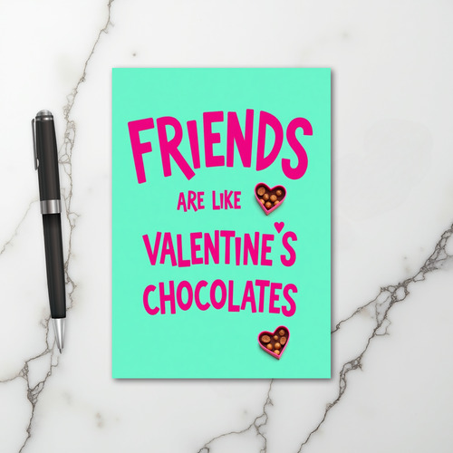 Friends Sweet As Chocolate Card