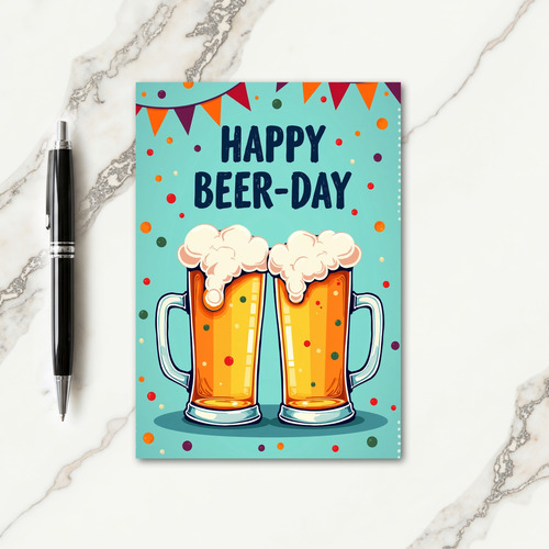 Frothy Beer Birthday Card