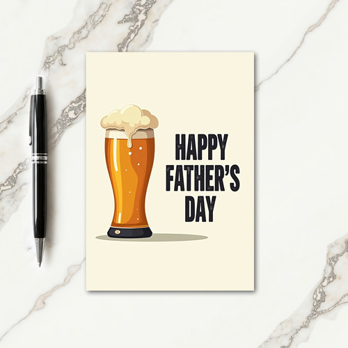 Frothy Beer Fathers Day Card