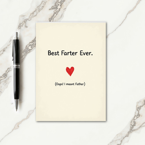 Fun Best Farter Ever Father Card