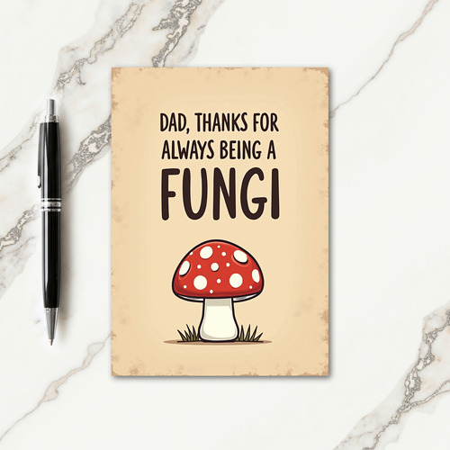 Fungi Fathers Day Art Card