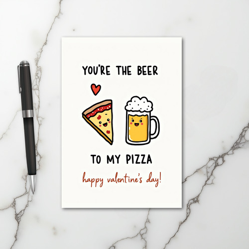 Funny Beer Pizza Valentine Card