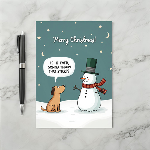 Funny Dog Christmas Card Snowman Stick Fetch Joke