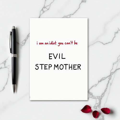 Funny Evil Stepmother Card