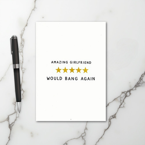 Funny Gf Would Bang Again Card