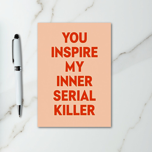 Funny Inner Serial Killer Card