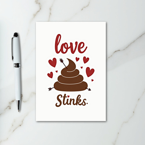 Funny Love Stinks Poop Card