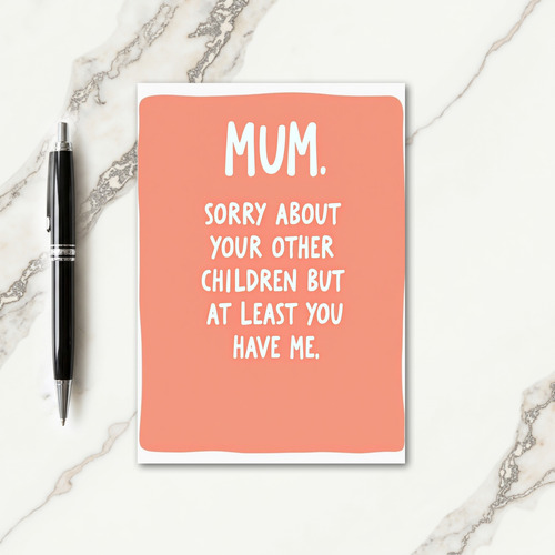 Funny Mum Other Children Card
