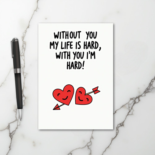 Funny Naughty Hard Love Card