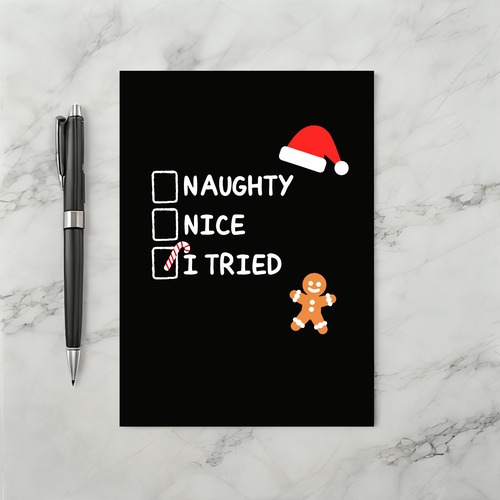 Funny Naughty Nice I Tried Christmas Card