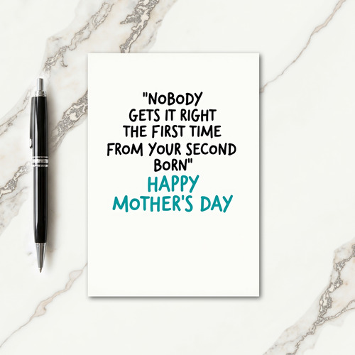 Funny Second Born Mother Card