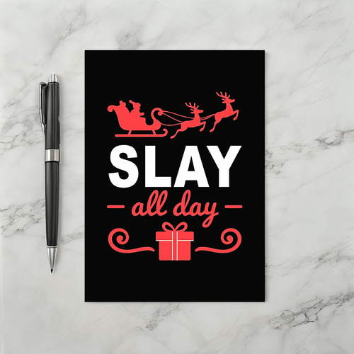 Funny Slay All Day Christmas Card Santa Sleigh Meme