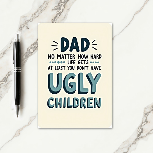 Funny Teal Dad Ugly Kids Art Card