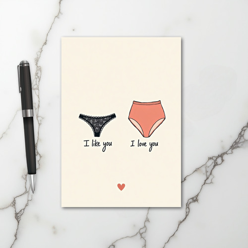 Funny Underwear Love Card