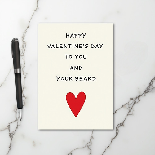 Funny Valentines Beard Card