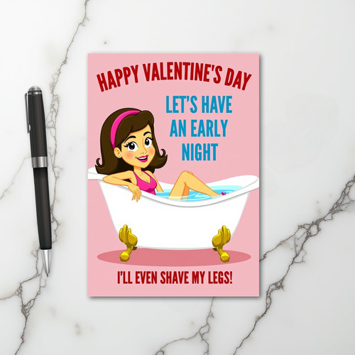Funny Valentines Day Early Night Card