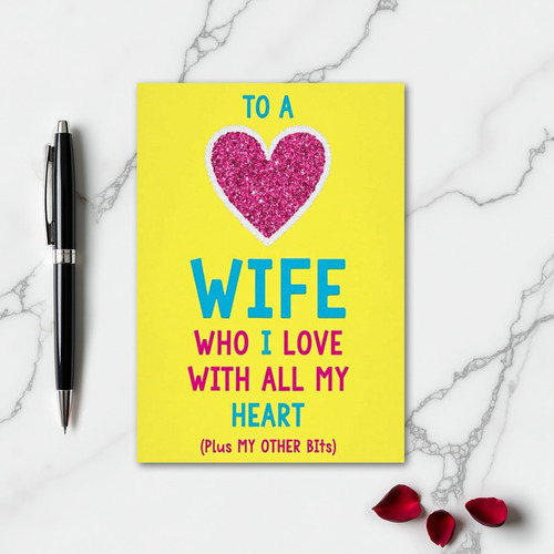 Funny Wife Love Heart Card