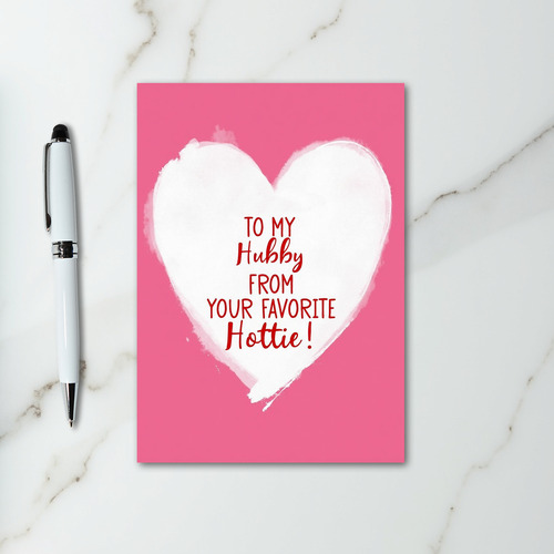 Funny Wife To Hubby Hottie Card