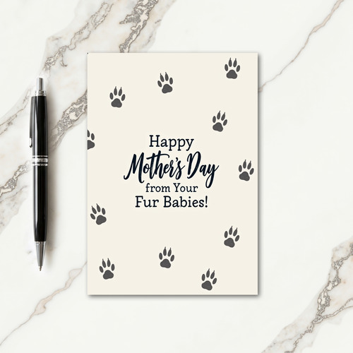 Fur Babies Mothers Day Card