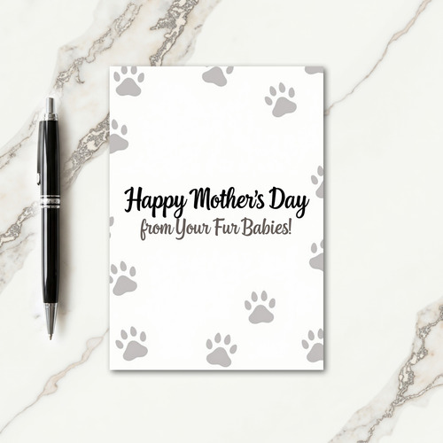 Fur Babies Mothers Day Message Card