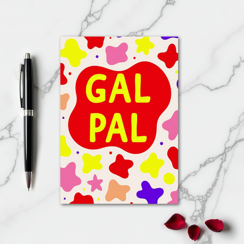 Gal Pal Friendship Card