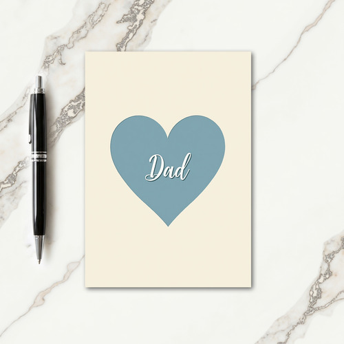 Gentle Heart Dad Message Card