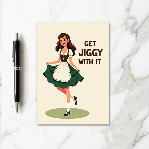 Get Jiggy With It Card