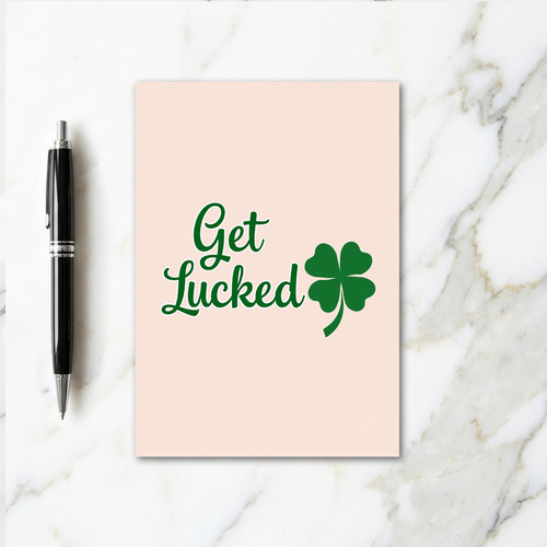 Get Lucked Greeting Card