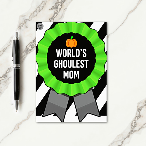 Ghoulish Worlds Best Mom Award Card