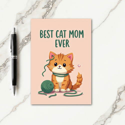 Ginger Kitten Best Cat Mom Ever Card