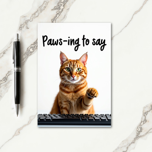 Ginger Tabby Pawsing To Say Card