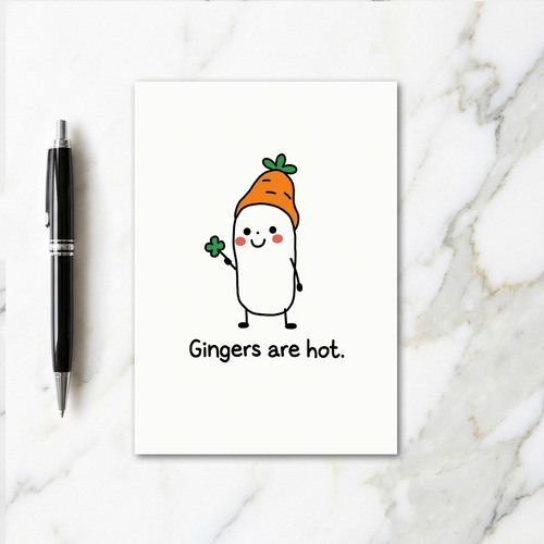 Gingers Are Hot Fun Card