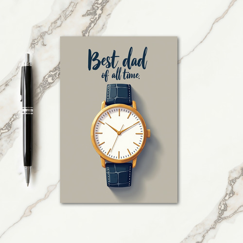 Gleaming Timepiece Fathers Day Card