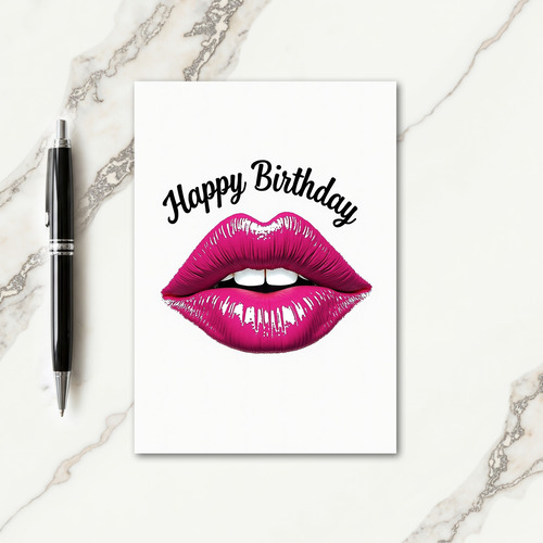 Glossy Fuchsia Lips Birthday Card