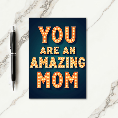 Glowing Amazing Mom Card
