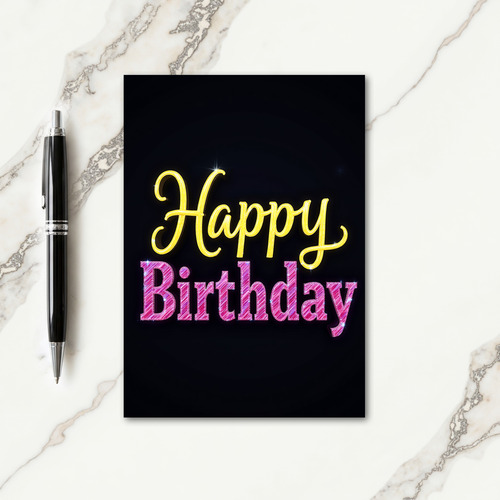 Glowing Text Birthday Card