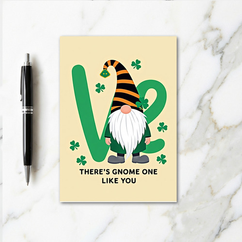 Gnome One Like You St Patricks Card