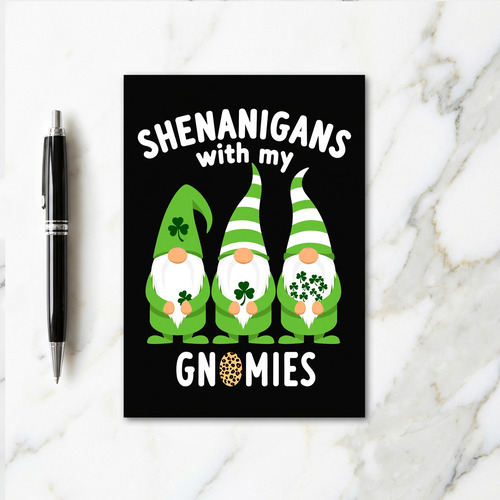 Gnomies Shenanigans St Patricks Card