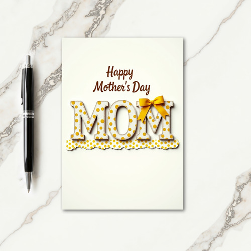Golden Bow Mothers Day Card