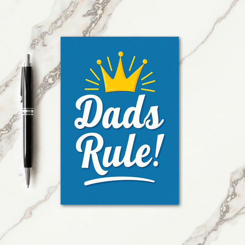Golden Crown Dads Rule Card