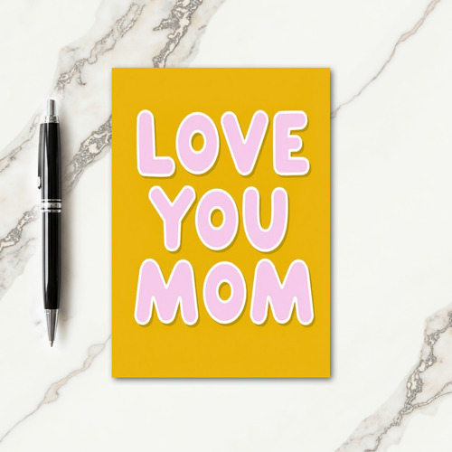 Golden Love You Mom Card