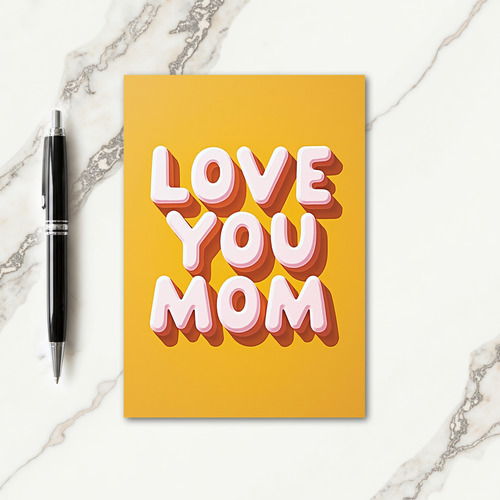Golden Love You Mom Message Card